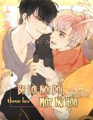 Ba Lời Nói Dối, Một Nụ Hôn