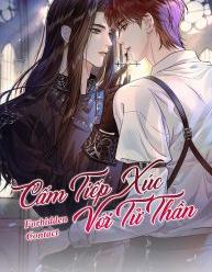 Cấm Tiếp Xúc Với Tử Thần