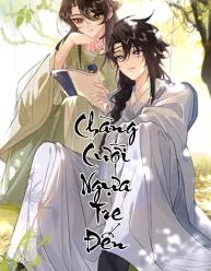 Chàng Cưỡi Ngựa Tre Đến