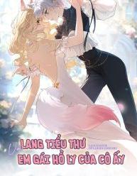Lang Tiểu Thư Và Em Gái Hồ Ly Của Cô Ấy