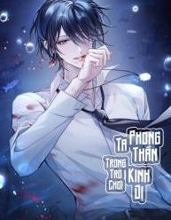 Ta Phong Thần Trong Trò Chơi Kinh Dị