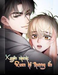 Xuyên Nhanh: Quan Hệ Thượng Ẩn